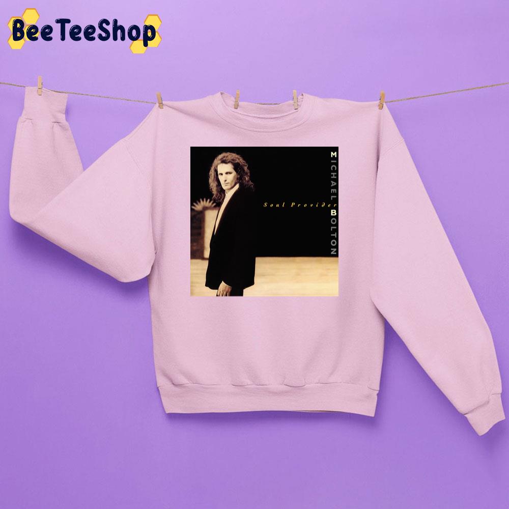 Soul Provider Michael Bolotin Trending Unisex Sweatshirt Soul Provider Michael Bolotin Trending Unisex Sweatshirt