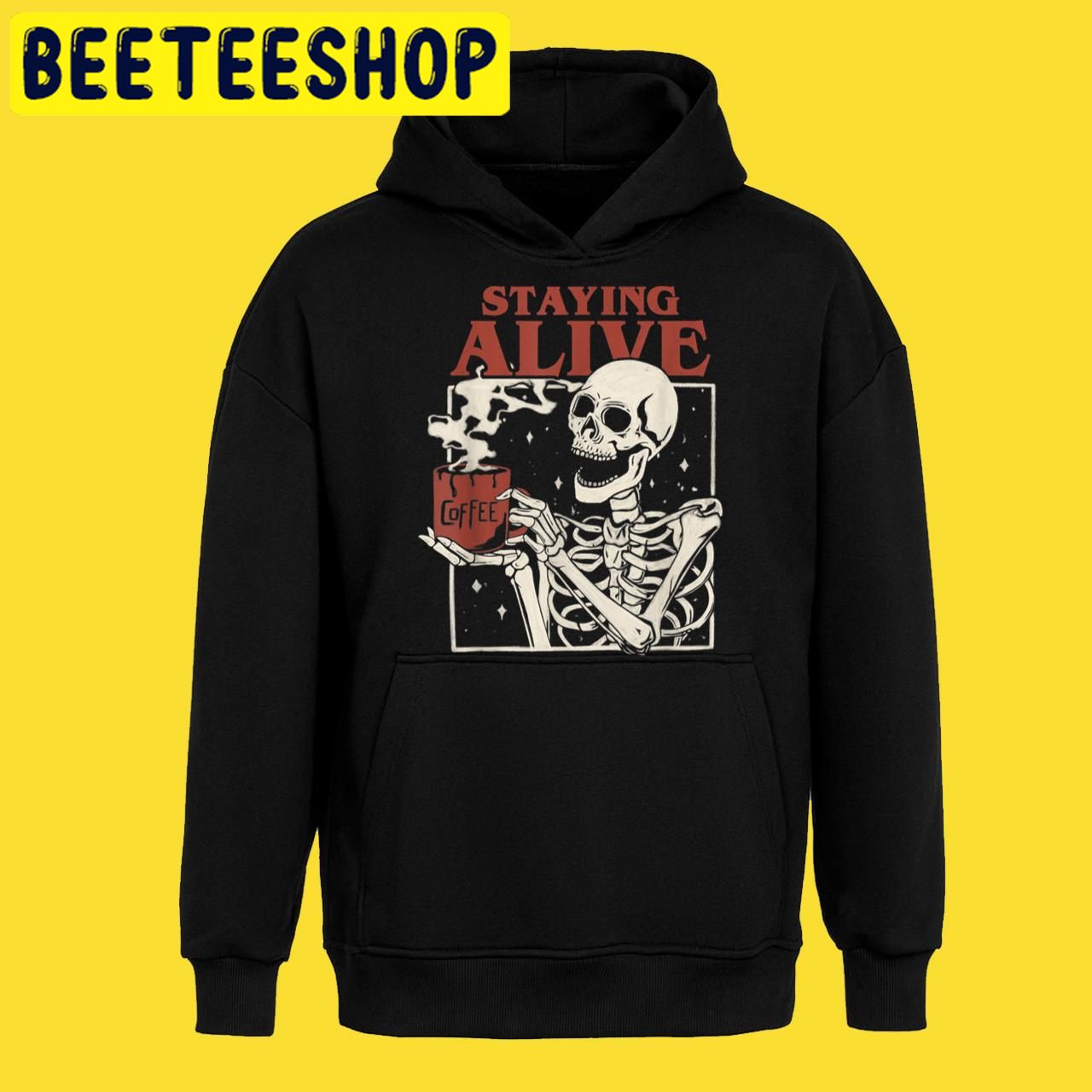 Staying Alive Skeleton 2022 Halloween Trending Unisex T-Shirt Staying Alive Skeleton 2022 Halloween Trending Unisex T-Shirt