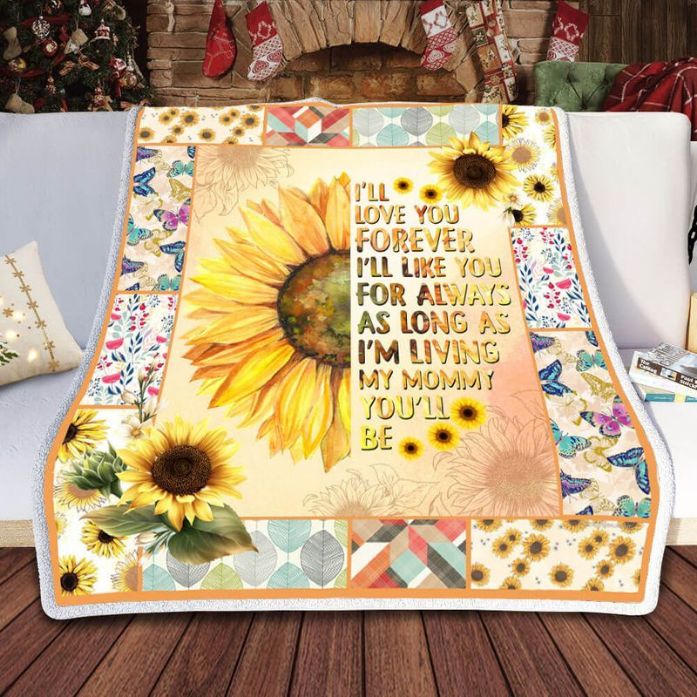 Sunflower I'll Love You Forever I'll Like You For Always As Long As I'm Living My Mommy You'll Be Comfy Sofa Throw Blanket Sunflower I'll Love You Forever I'll Like You For Always As Long As I'm Living My Mommy You'll Be Comfy Sofa Throw Blanket