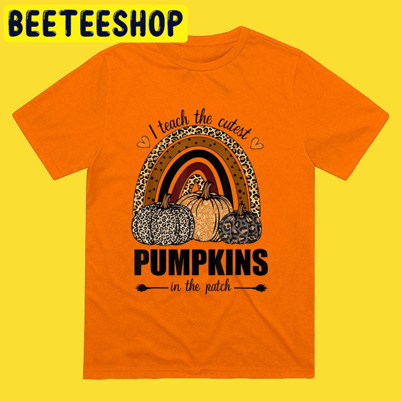 Teacher I Teach The Cutest Pumpkins In 2022 Halloween Trending Unisex T-Shirt Teacher I Teach The Cutest Pumpkins In 2022 Halloween Trending Unisex T-Shirt