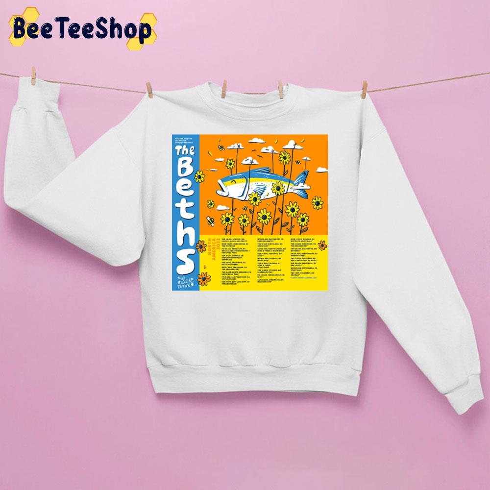 The Beths With Rosie Tucker 2022 Trending Unisex Sweatshirt The Beths With Rosie Tucker 2022 Trending Unisex Sweatshirt