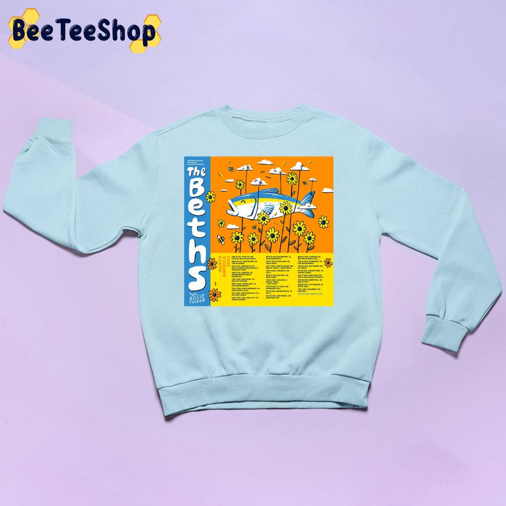 The Beths With Rosie Tucker 2022 Trending Unisex Sweatshirt The Beths With Rosie Tucker 2022 Trending Unisex Sweatshirt