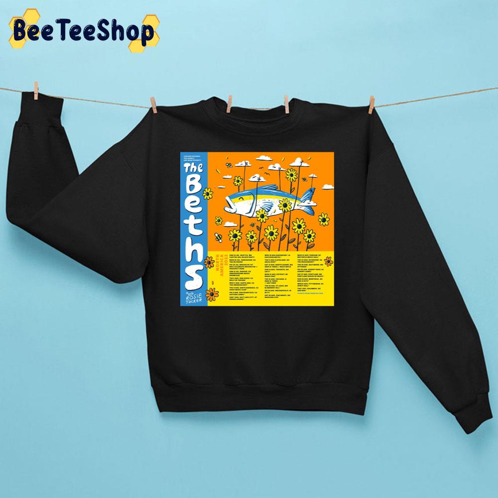 The Beths With Rosie Tucker 2022 Trending Unisex Sweatshirt The Beths With Rosie Tucker 2022 Trending Unisex Sweatshirt