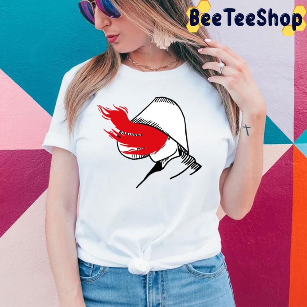 The Handmaid's Tale Fire Trending Unisex T-Shirt The Handmaid's Tale Fire Trending Unisex T-Shirt