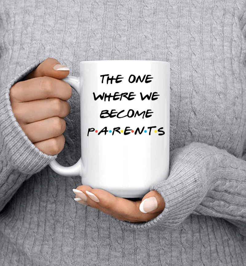 The One Where We Become Parents Mug The One Where We Become Parents Mug