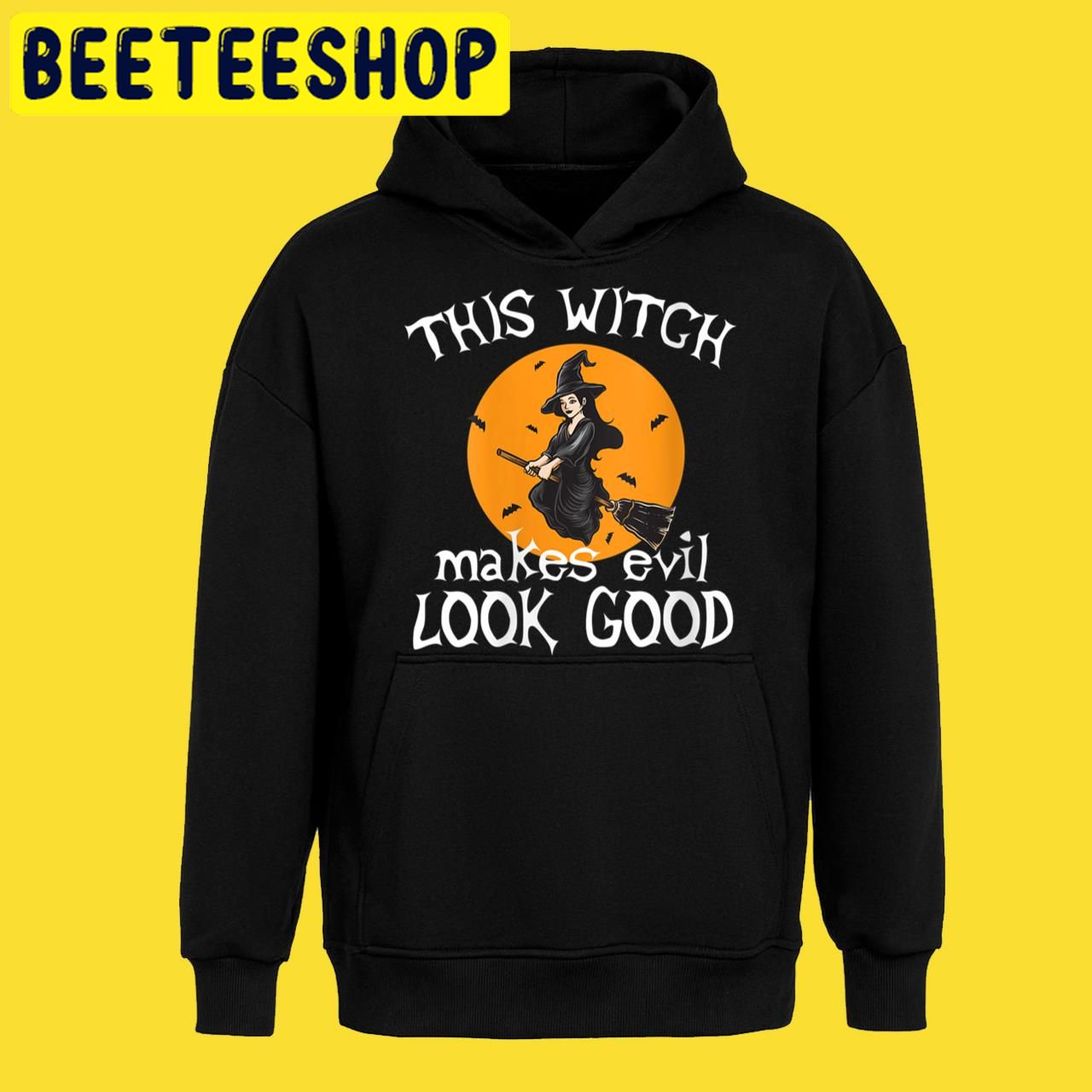 This Witch Makes Evil Look Good Sexy Witch Costume Halloween Trending Unisex T-Shirt This Witch Makes Evil Look Good Sexy Witch Costume Halloween Trending Unisex T-Shirt