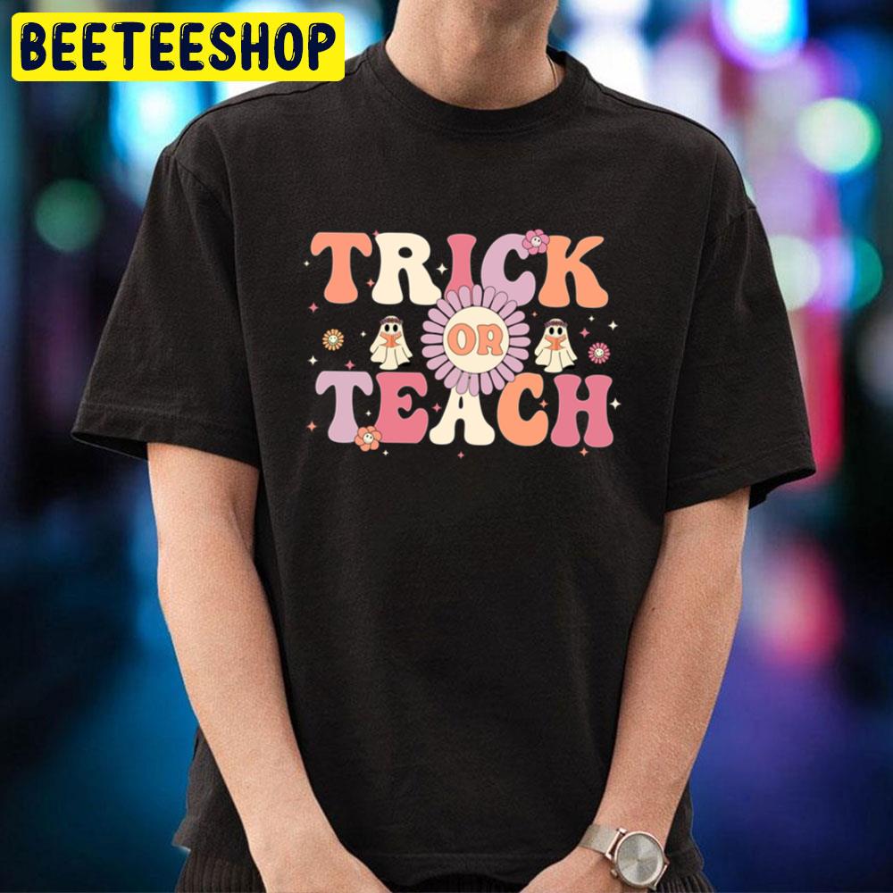 Trick Or Teach Halloween Trending Unisex T-Shirt Trick Or Teach Halloween Trending Unisex T-Shirt