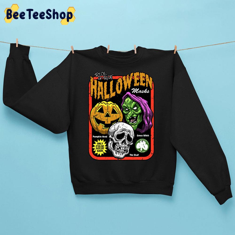 Trick Or Treat Halloween Masks Pumpkin Witch And Skull Trending Unisex Sweatshirt Trick Or Treat Halloween Masks Pumpkin Witch And Skull Trending Unisex Sweatshirt