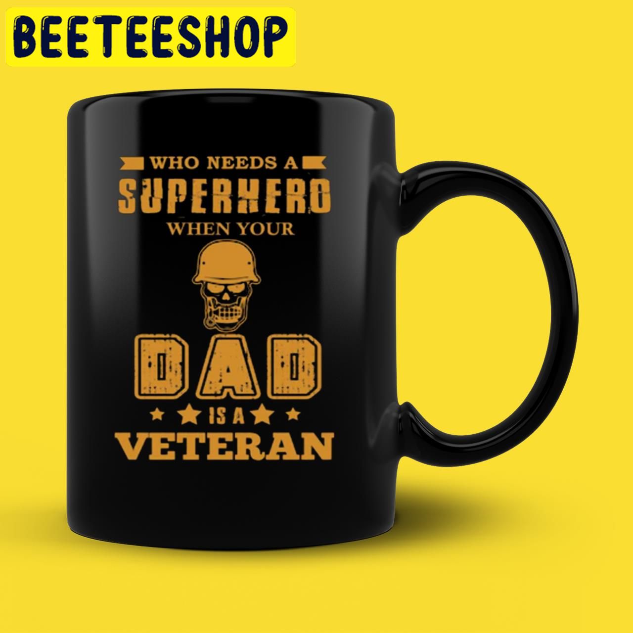 Veteran Who Need A Supper Hero When Your Dad Is A Veteran Halloween Trending Unisex T-Shirt Veteran Who Need A Supper Hero When Your Dad Is A Veteran Halloween Trending Unisex T-Shirt