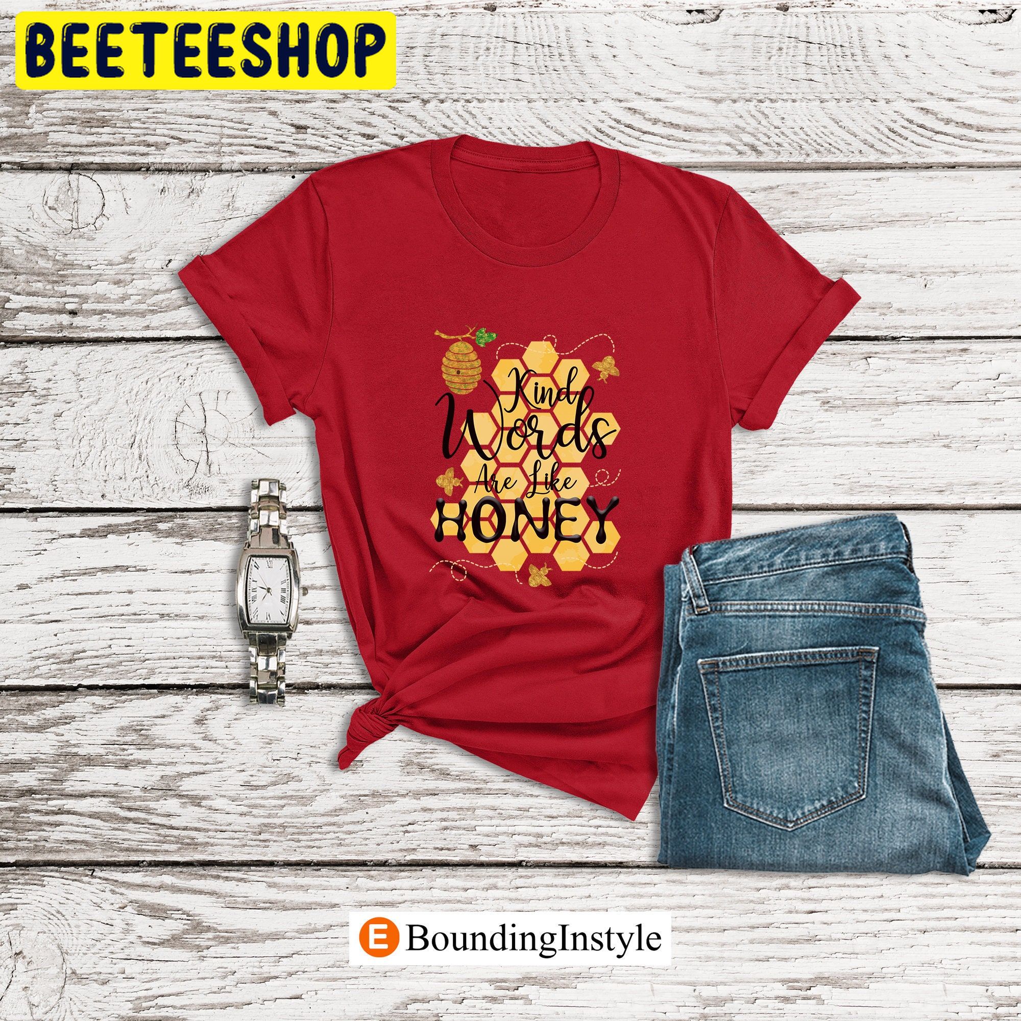 Winnie The Pooh Kind Words Are Like Honey Trending Unisex Shirt Winnie The Pooh Kind Words Are Like Honey Trending Unisex Shirt