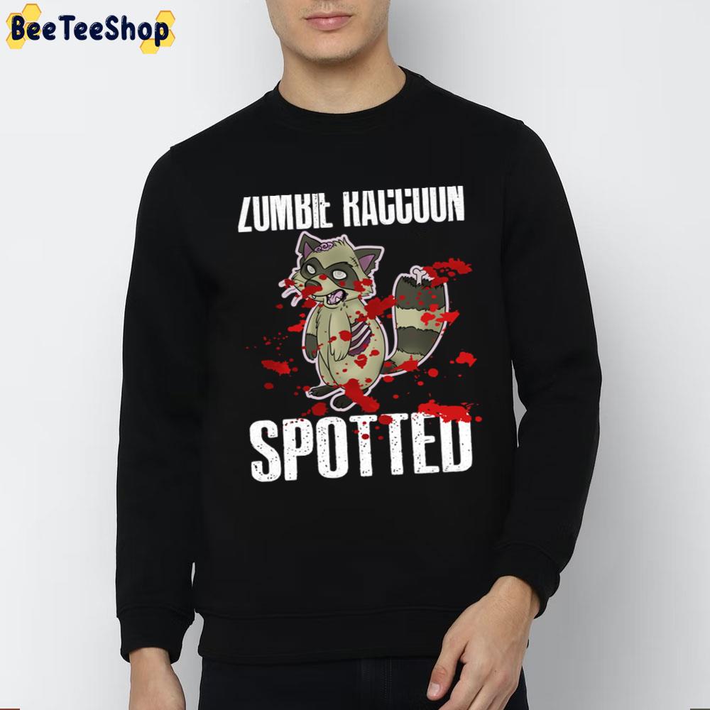 Zombie Raccoon Spotted Scary Halloween Trending Unisex T-Shirt Zombie Raccoon Spotted Scary Halloween Trending Unisex T-Shirt