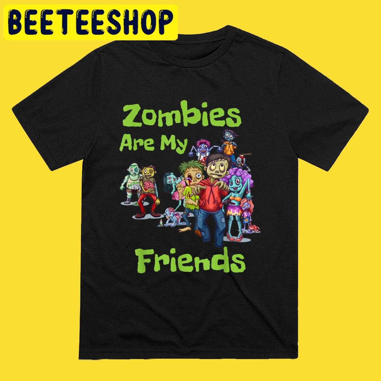 Zombies Are My For Fan Halloween Trending Unisex T-Shirt Zombies Are My For Fan Halloween Trending Unisex T-Shirt