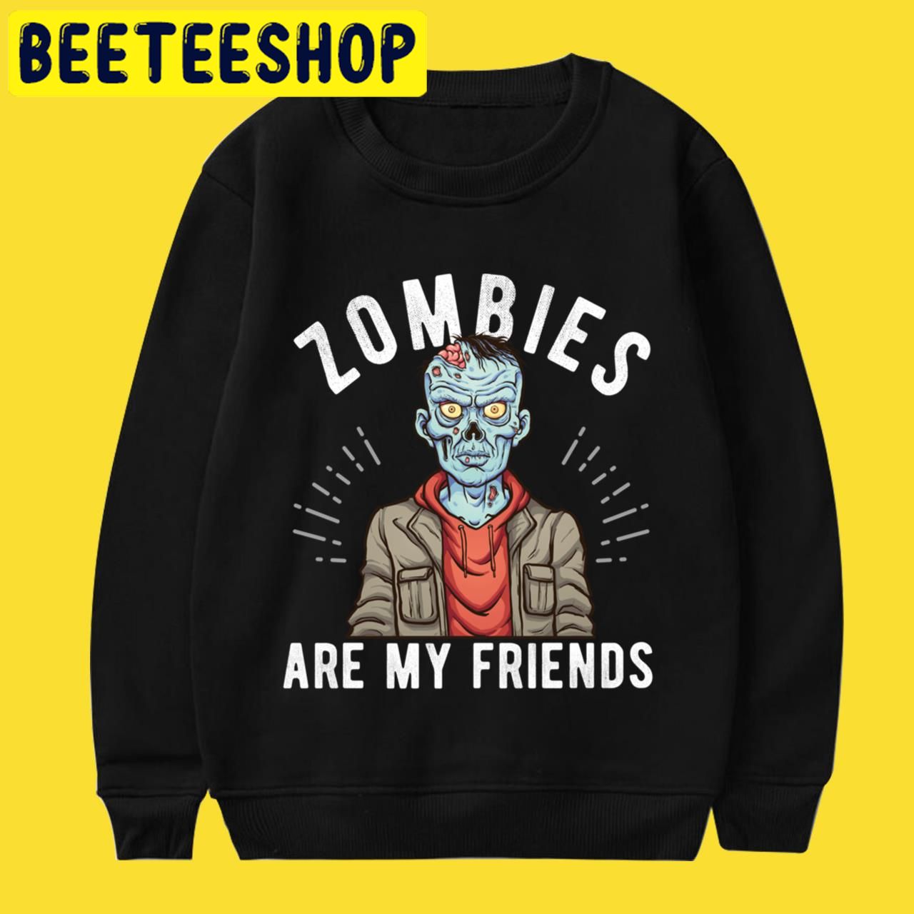 Zombies Are My Friends Monster 2022 Halloween Trending Unisex T-Shirt Zombies Are My Friends Monster 2022 Halloween Trending Unisex T-Shirt