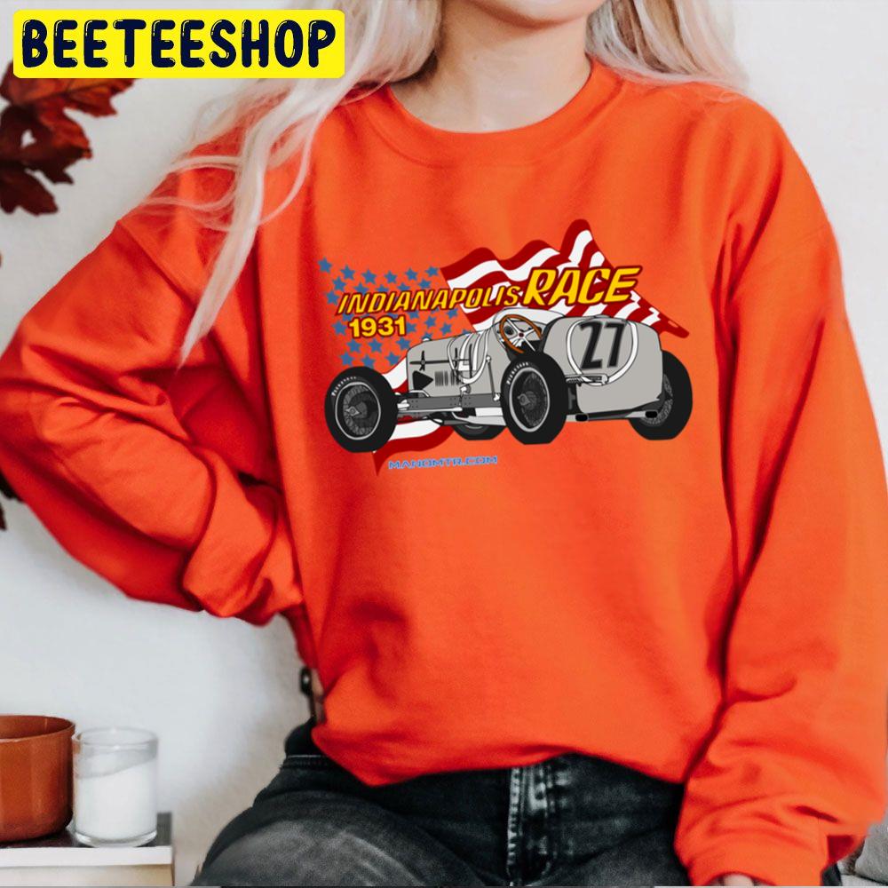 1931 Indianapolis Race Racing Trending Unisex Sweatshirt 1931 Indianapolis Race Racing Trending Unisex Sweatshirt