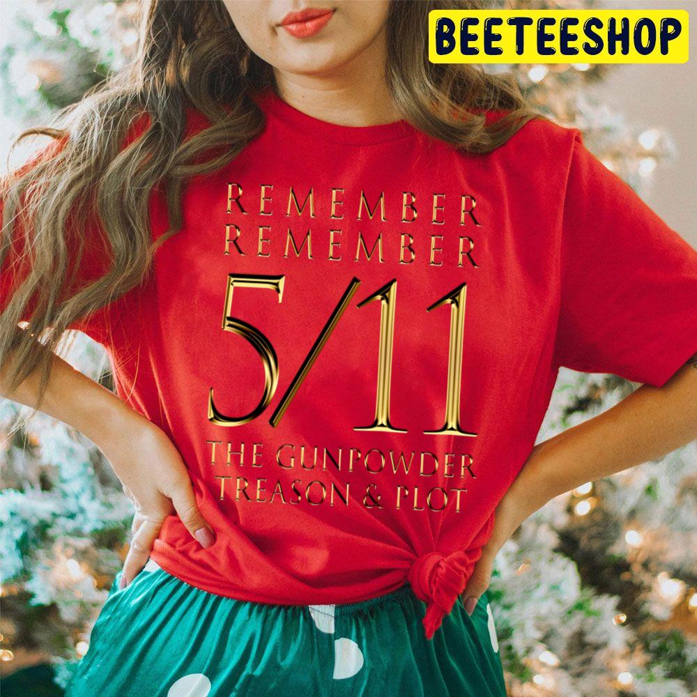 511 Please To Remember The Fifth Of November Gold Lettering Trending Unisex Hoodie 511 Please To Remember The Fifth Of November Gold Lettering Trending Unisex Hoodie