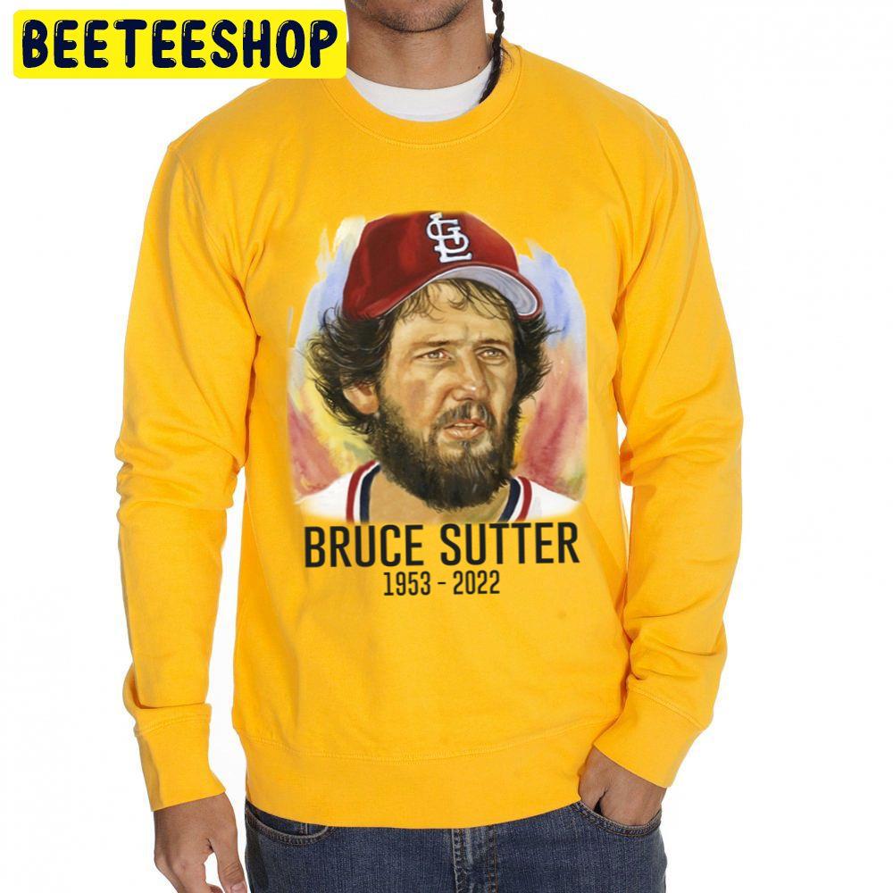 Bruce Sutter Rip 1953 2022 Baseball Player Trending Unsiex Sweatshirt Bruce Sutter Rip 1953 2022 Baseball Player Trending Unsiex Sweatshirt