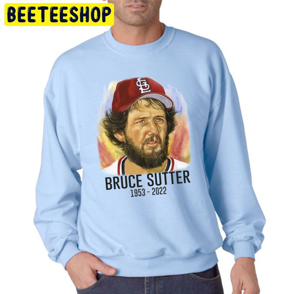 Bruce Sutter Rip 1953 2022 Baseball Player Trending Unsiex Sweatshirt Bruce Sutter Rip 1953 2022 Baseball Player Trending Unsiex Sweatshirt