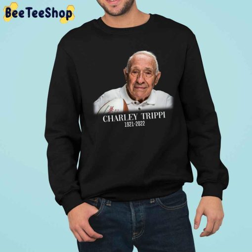 Charley Trippi The Georgia Legend And NFL Hall Of Famer 1921 2022 Trending Unisex Sweatshirt