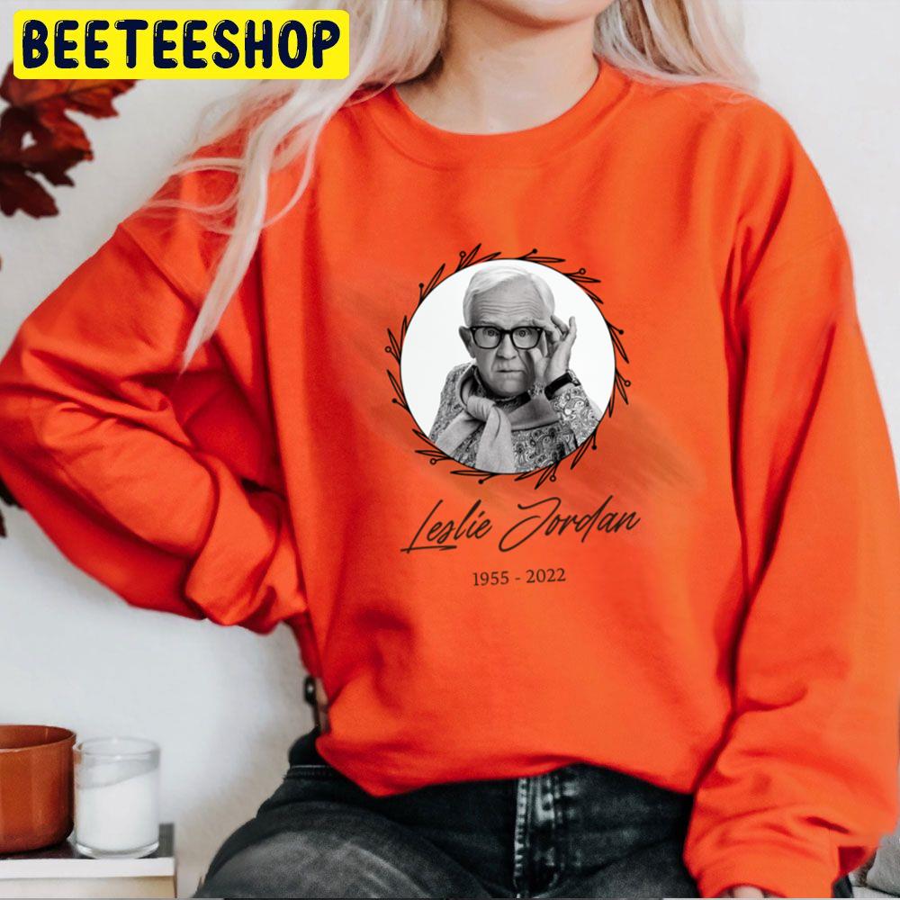 Legend Never Die RIP Leslie Jordan 1955 2022 Unisex Sweatshirt Legend Never Die RIP Leslie Jordan 1955 2022 Unisex Sweatshirt