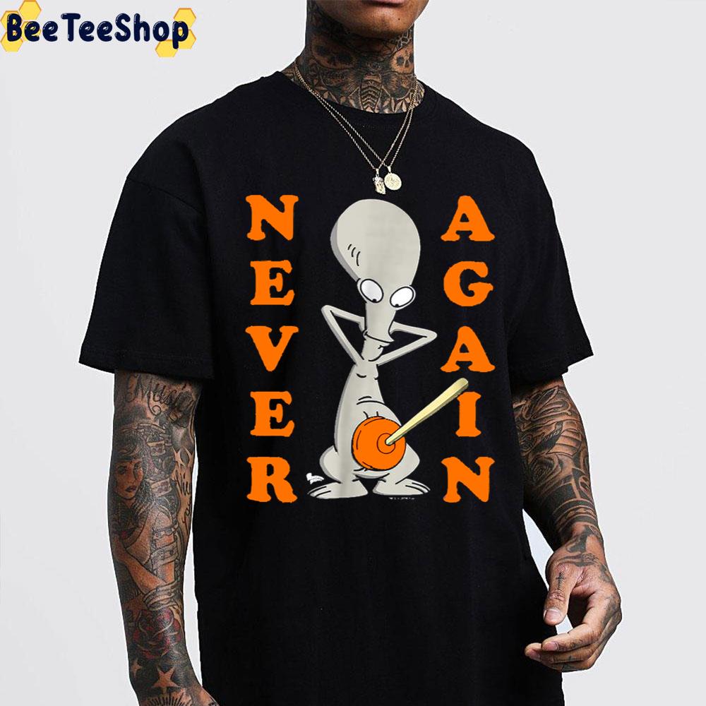 American Dad Roger Plunger Never Again Trending Unisex Sweatshirt American Dad Roger Plunger Never Again Trending Unisex Sweatshirt