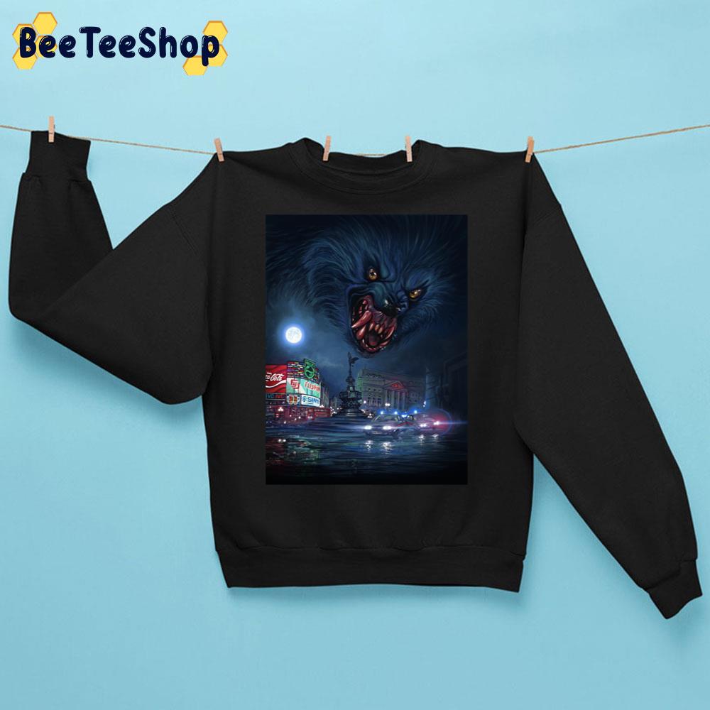 An American Werewolf In London Halloween Unisex Sweatshirt An American Werewolf In London Halloween Unisex Sweatshirt