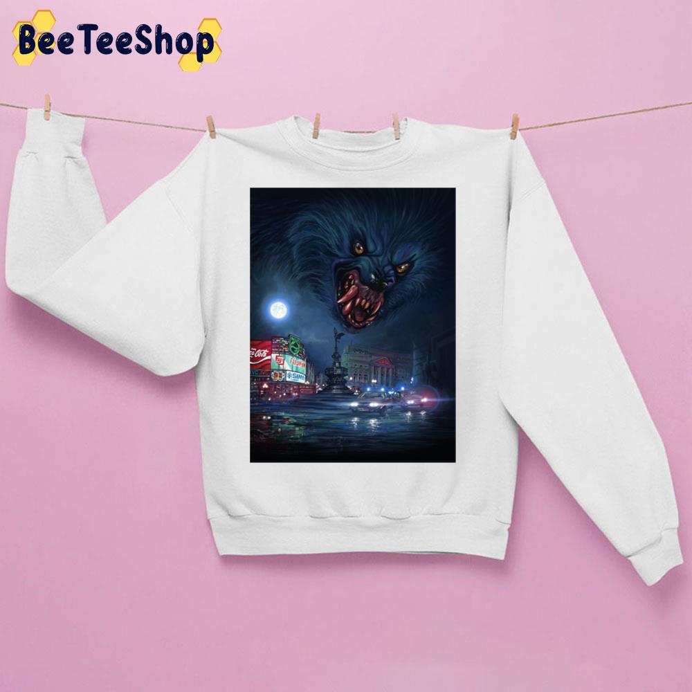 An American Werewolf In London Halloween Unisex Sweatshirt An American Werewolf In London Halloween Unisex Sweatshirt