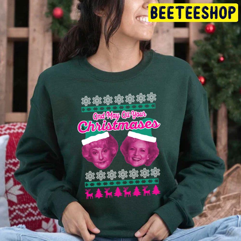 And May Ou Your Christmases Golden Girls Christmas Trending Unisex Hoodie And May Ou Your Christmases Golden Girls Christmas Trending Unisex Hoodie