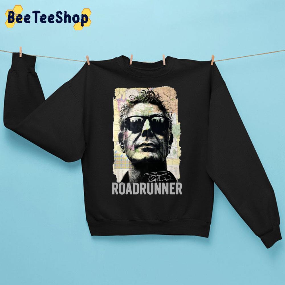 Anthony Bourdain Roadrunner Trending Unisex Sweatshirt Anthony Bourdain Roadrunner Trending Unisex Sweatshirt