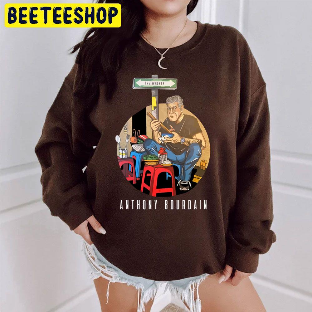 Anthony Bourdain Street Food In Viet Nam Trending Unisex Sweatshirt Anthony Bourdain Street Food In Viet Nam Trending Unisex Sweatshirt