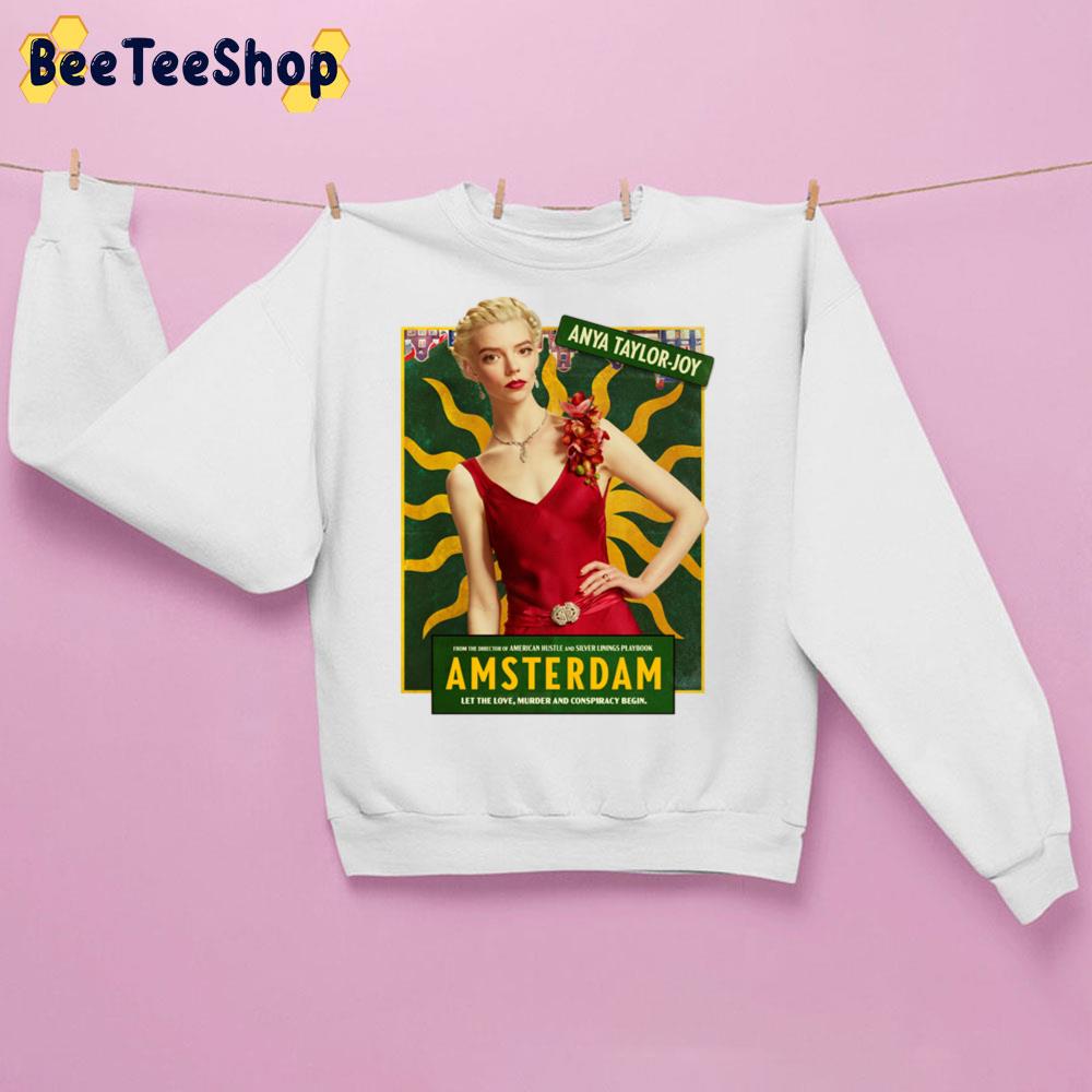 Anya Taylor-Joy Amsterdam Trending Unisex Sweatshirt Anya Taylor-Joy Amsterdam Trending Unisex Sweatshirt