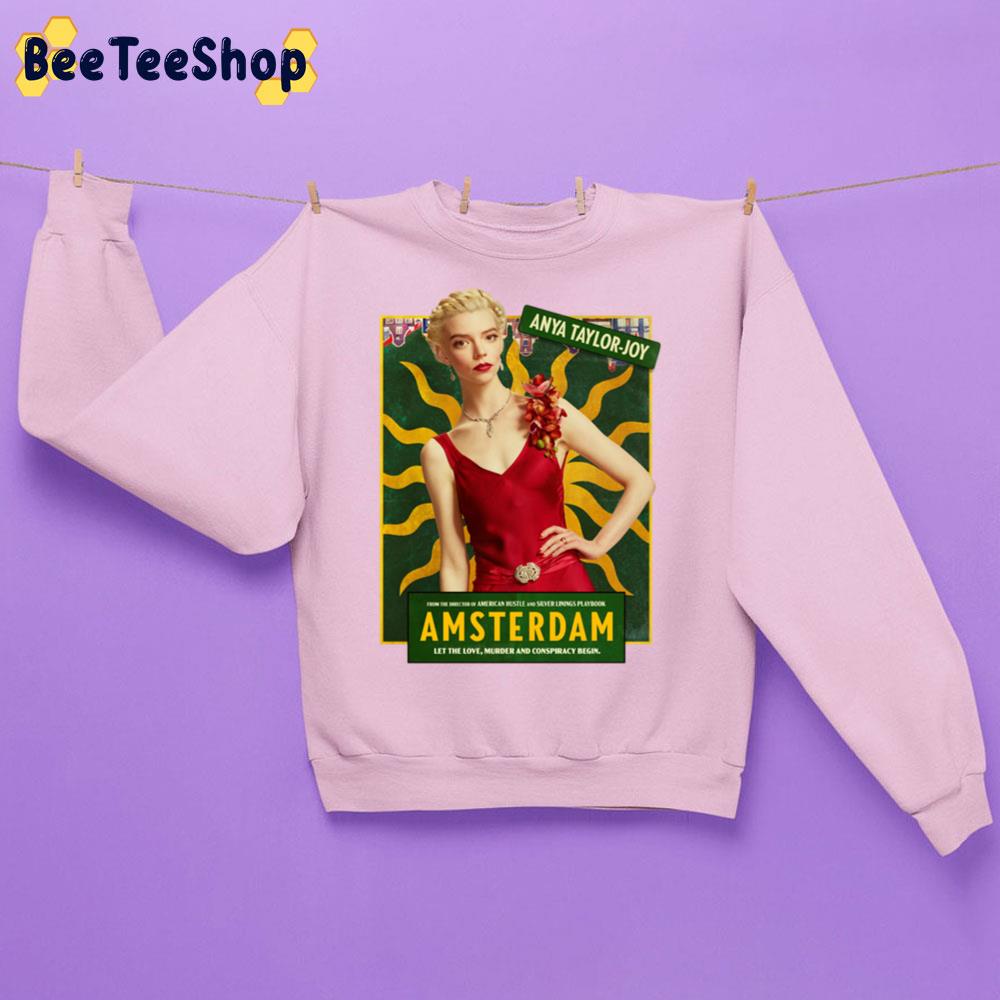 Anya Taylor-Joy Amsterdam Trending Unisex Sweatshirt Anya Taylor-Joy Amsterdam Trending Unisex Sweatshirt