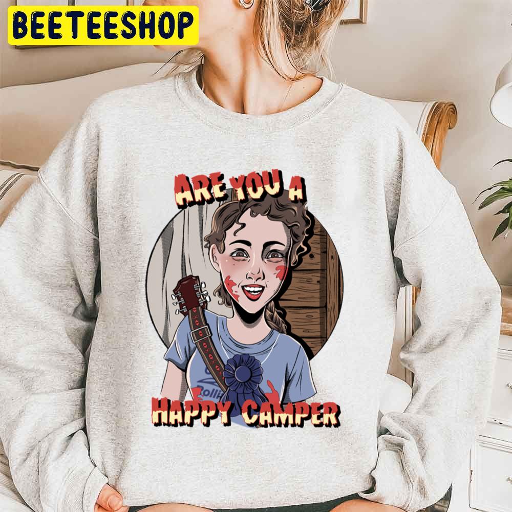 Are You A Happy Camper Halloween Trending Unisex Sweatshirt Are You A Happy Camper Halloween Trending Unisex Sweatshirt