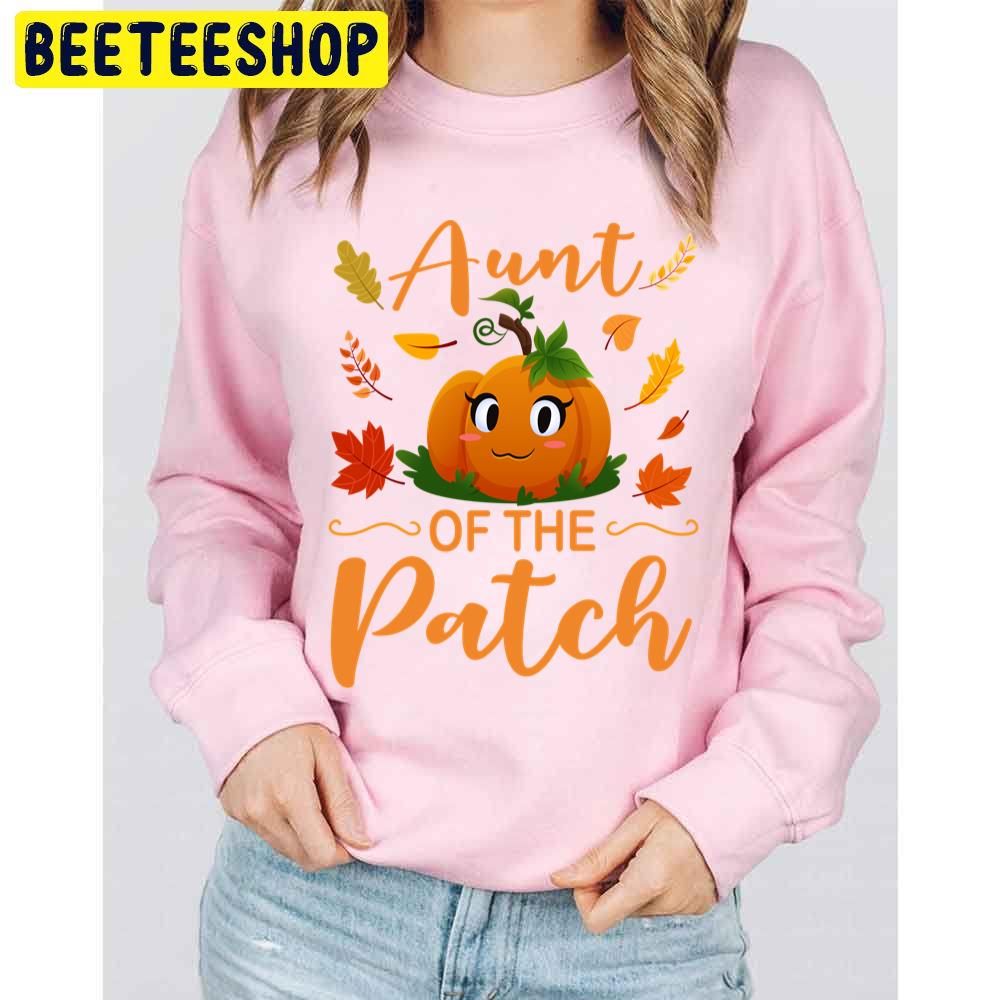Aunt Of The Patch Pumpkin Halloween Trending Unisex Sweatshirt Aunt Of The Patch Pumpkin Halloween Trending Unisex Sweatshirt