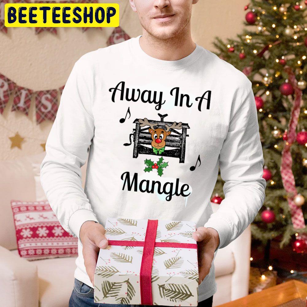 Away In A Mangle Christmas Trending Unisex Hoodie Away In A Mangle Christmas Trending Unisex Hoodie