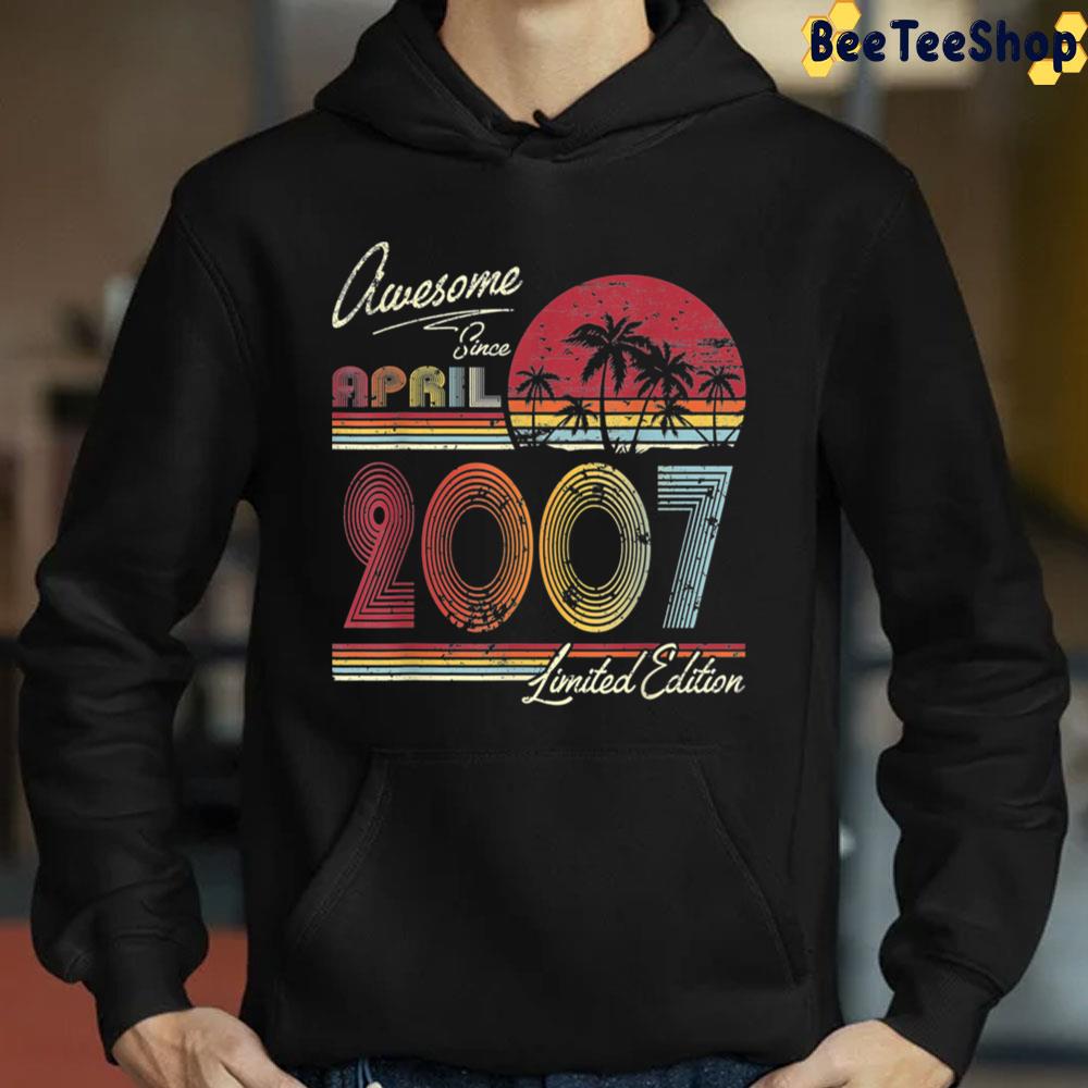 Awesome Since April 2007 Trending Unisex Sweatshirt Awesome Since April 2007 Trending Unisex Sweatshirt