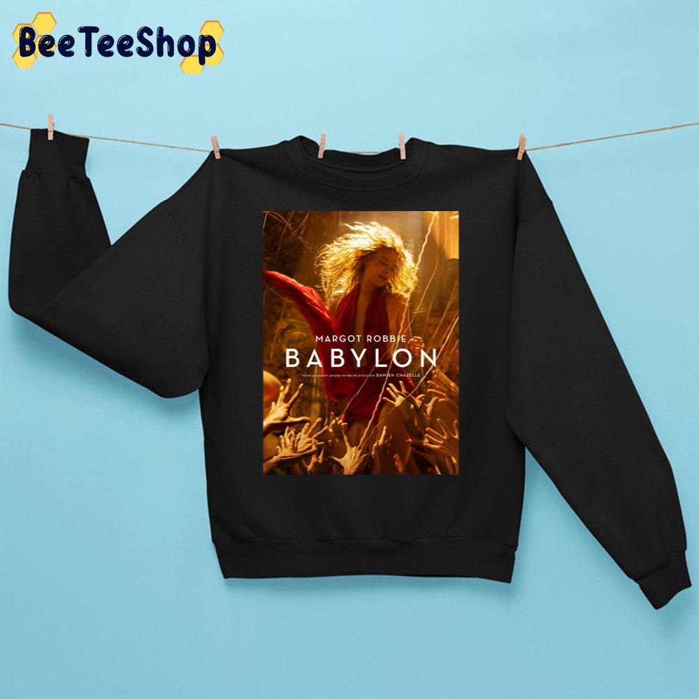 Babylon Movie 2022 Trending Unisex Sweatshirt Babylon Movie 2022 Trending Unisex Sweatshirt