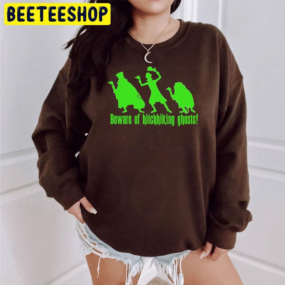 Beware Of Hitchhiking Ghosts Halloween Trending Unisex Sweatshirt Beware Of Hitchhiking Ghosts Halloween Trending Unisex Sweatshirt