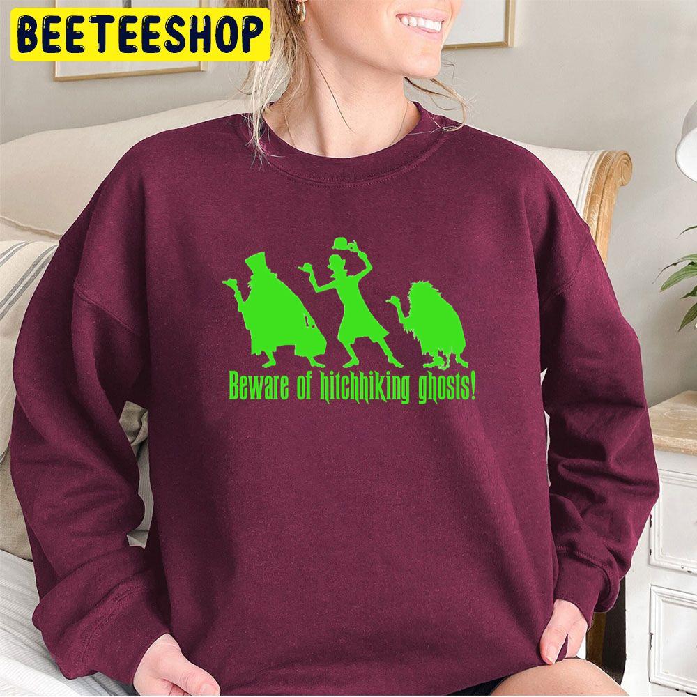 Beware Of Hitchhiking Ghosts Halloween Trending Unisex Sweatshirt Beware Of Hitchhiking Ghosts Halloween Trending Unisex Sweatshirt