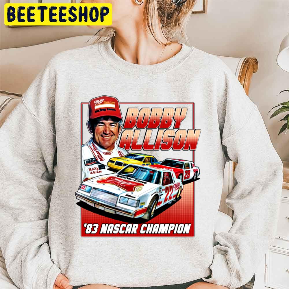 Bobby Allison Nascar Champion 80s Vintage Racing Trending Unisex Sweatshirt Bobby Allison Nascar Champion 80s Vintage Racing Trending Unisex Sweatshirt