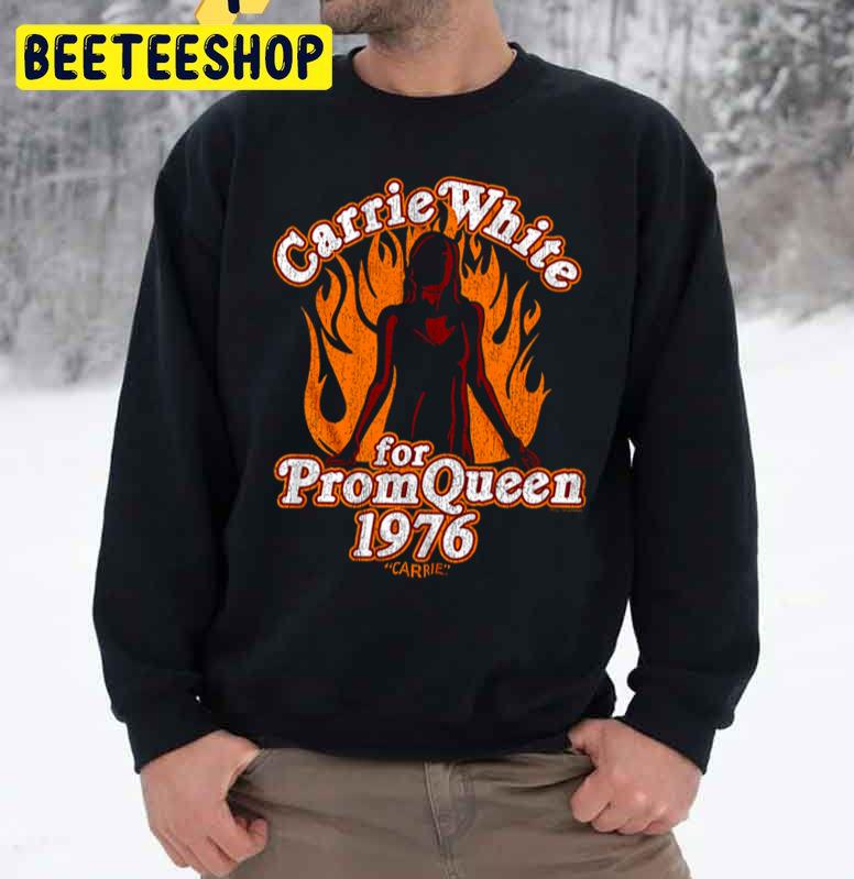 Carrie White For Prom Queen 1976 Carrie Halloween Trending Unisex Sweatshirt Carrie White For Prom Queen 1976 Carrie Halloween Trending Unisex Sweatshirt