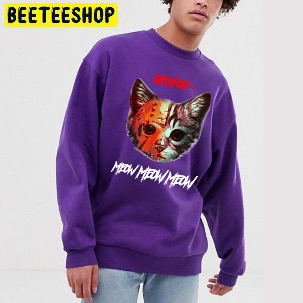 Ch-Ch-Ch-Meow-Meow-Meow Halloween Trending Unisex Sweatshirt Ch-Ch-Ch-Meow-Meow-Meow Halloween Trending Unisex Sweatshirt