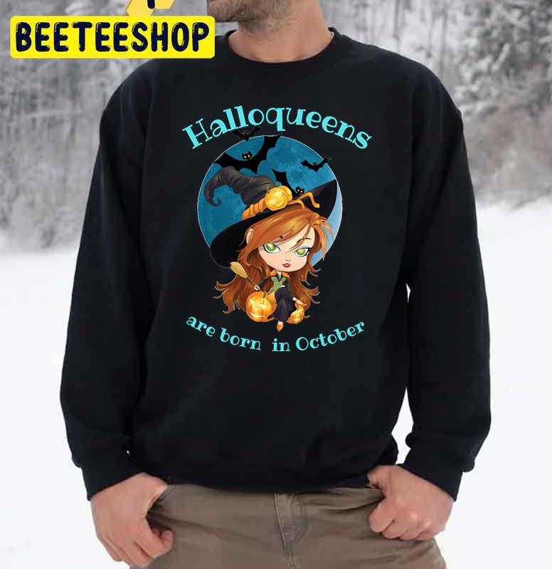 Chibi Art Halloqueens Are Born In October Trending Unisex Sweatshirt Chibi Art Halloqueens Are Born In October Trending Unisex Sweatshirt