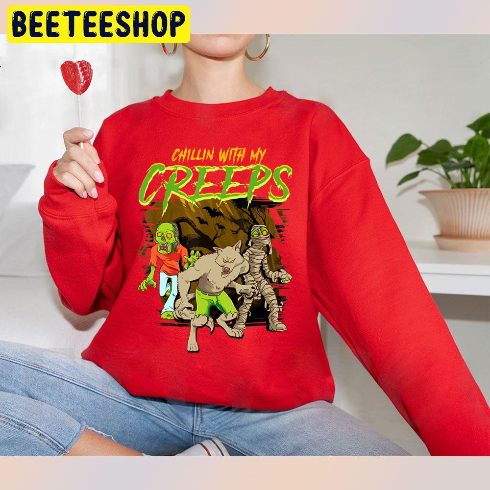 Chillin With My Creeps Halloween Zombie Werewolf Trending Unisex Sweatshirt Chillin With My Creeps Halloween Zombie Werewolf Trending Unisex Sweatshirt