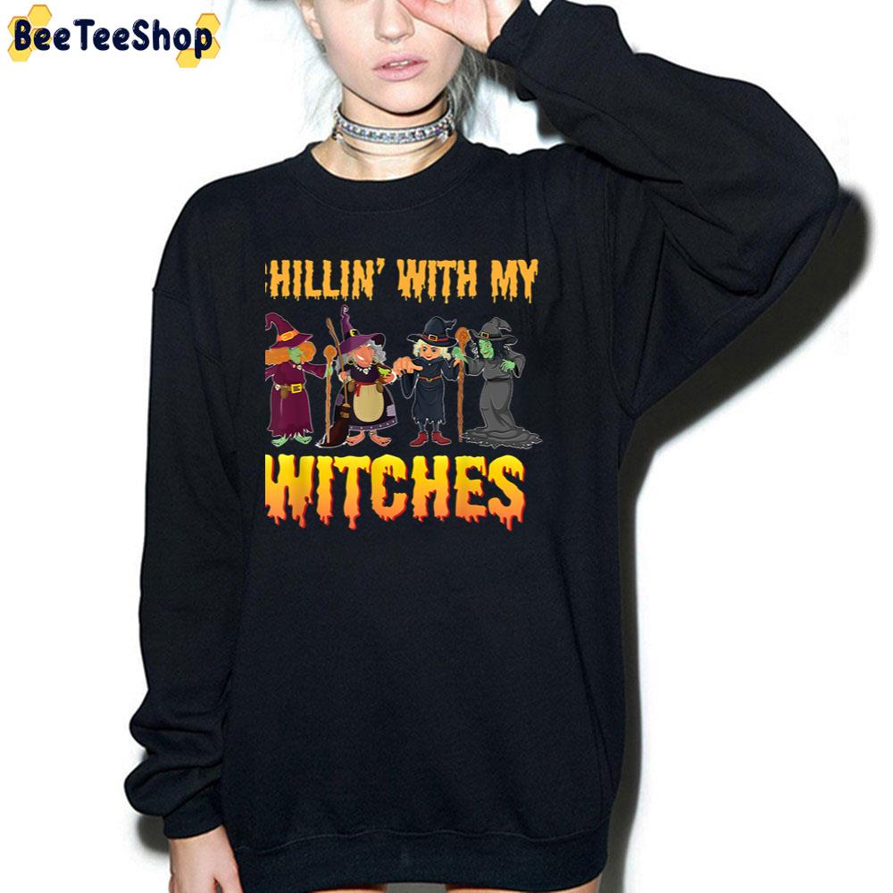 Chillin With My Witches Halloween Trending Unisex Sweatshirt Chillin With My Witches Halloween Trending Unisex Sweatshirt