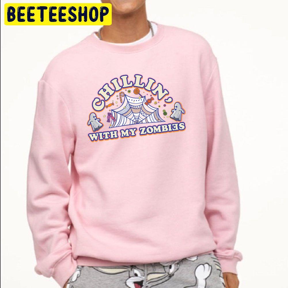 Chillin' With My Zombies Zombies Candy Halloween Trending Unisex Sweatshirt Chillin' With My Zombies Zombies Candy Halloween Trending Unisex Sweatshirt