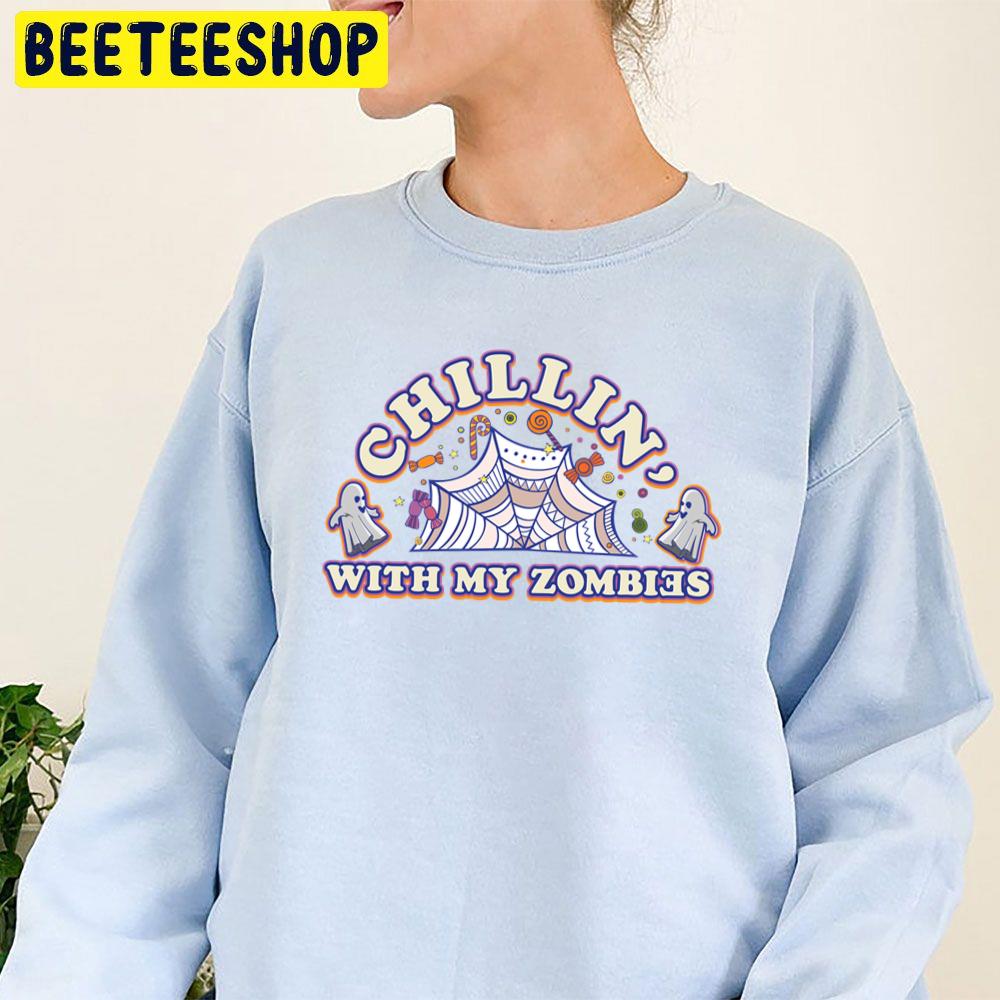 Chillin' With My Zombies Zombies Candy Halloween Trending Unisex Sweatshirt Chillin' With My Zombies Zombies Candy Halloween Trending Unisex Sweatshirt
