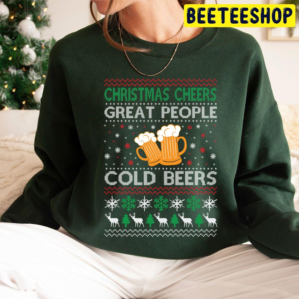 Christmas Cheers Great People Cold Beers Trending Unisex Hoodie Christmas Cheers Great People Cold Beers Trending Unisex Hoodie