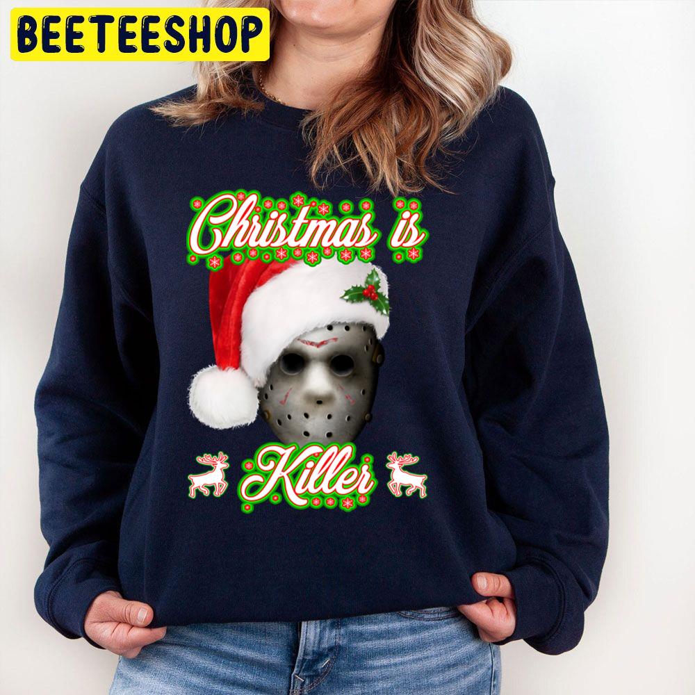 Christmas Is Killer Jason Mask Trending Unisex Sweatshirt Christmas Is Killer Jason Mask Trending Unisex Sweatshirt