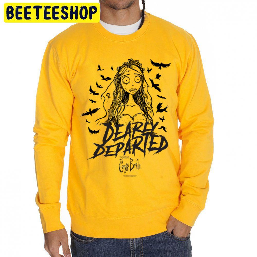 Corpse Bride Dearly Departed Halloween Unisex Sweatshirt Corpse Bride Dearly Departed Halloween Unisex Sweatshirt
