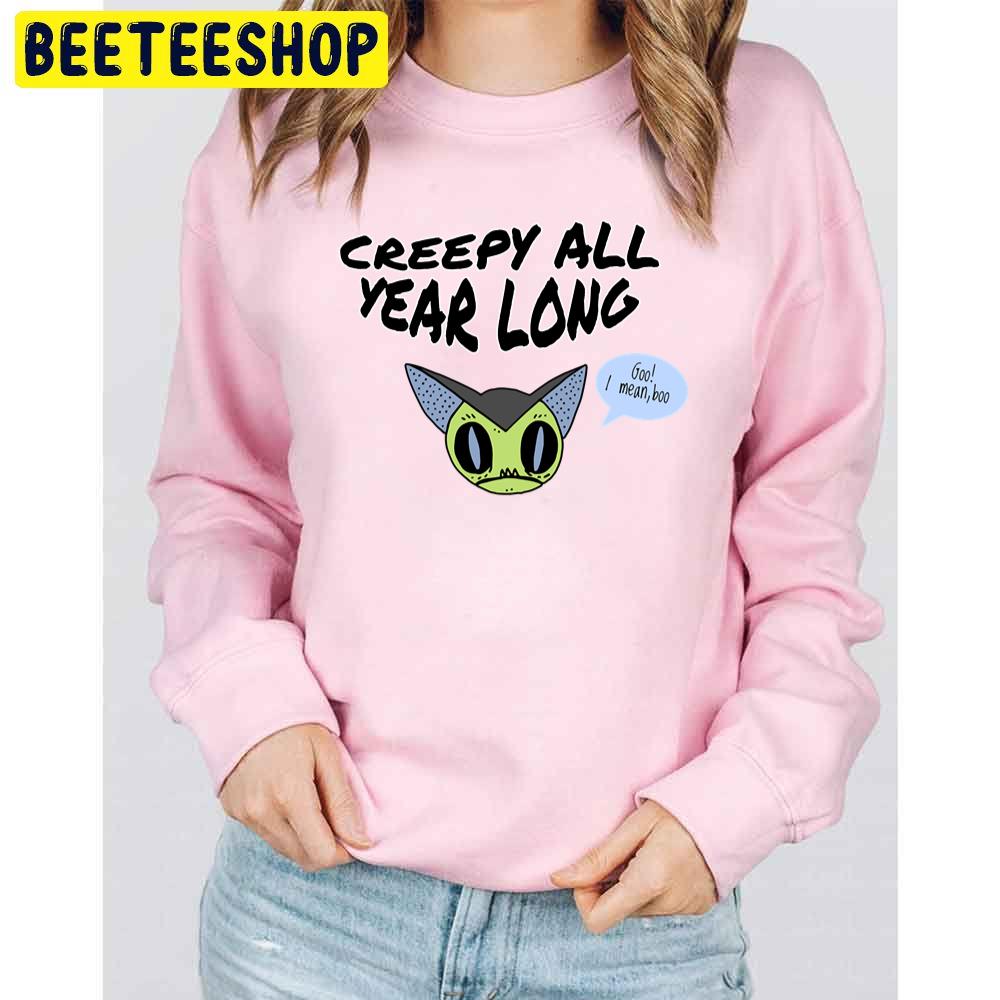 Creepy All Year Long Bat Halloween Trending Unisex Sweatshirt Creepy All Year Long Bat Halloween Trending Unisex Sweatshirt